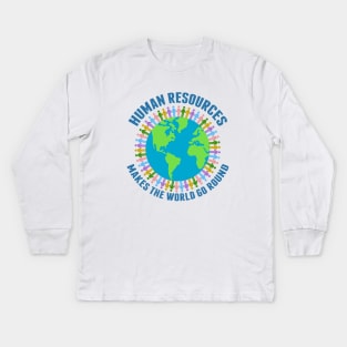 Beautiful Human Resources World Kids Long Sleeve T-Shirt